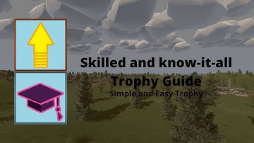Unturned PS4 Skilled and Know-it-all Trophy Guide