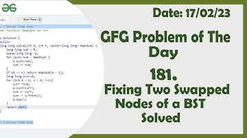 Fixing Two swapped nodes of a BST || C++ || GFG Daily Problem
