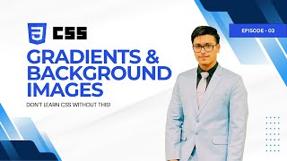 CSS Gradients & Background Image Explained (Hindi Urdu) | EP03