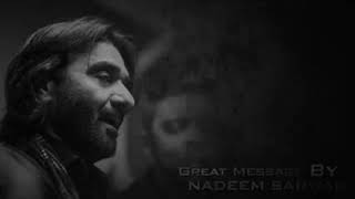 Safeer e Aza Syed Nadeem Sarwar message to Youth