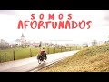 SOMOS AFORTUNADOS - Vuelta al mundo en bicicleta#16