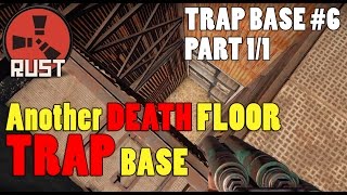 The Tower of Death - Rust Trap base #6 | HD 60FPS