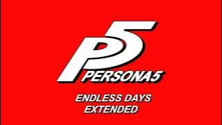 Endless Days - Persona 5 OST [Extended]