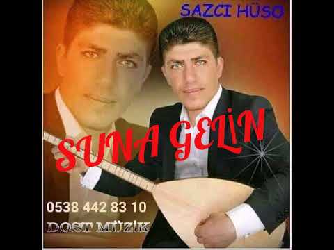 Sazcı Hüso SUNA GELİN NİĞDE