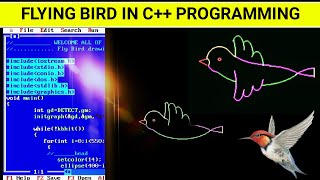 FLYING BIRD IN C++ PROGRAMMING | BIRD DRAWING IN C GRAPHICS PROGRAM | C PROGRAMMING | C Graphics