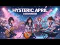 HYSTERIC APRIL/ 永愛高校軽音部【Post-Hardcore,Art Rock】