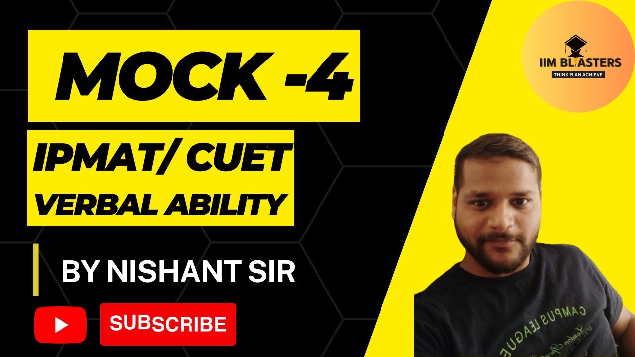 MOCK -4 VERBAL ABILITY FOR IPMAT | IPM INDORE | IPM ROHTAK | JIPMAT ...