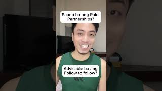 Paano Makakuha ng Paid Partnerships as an Influencer 2024