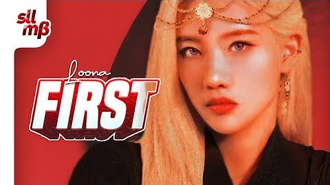 HOW WOULD LOONA sing EVERGLOW’s "FIRST"