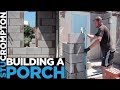 Bricklaying - How to build a porch for rendering