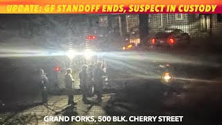 UPDATE: Grand Forks Standoff Ends, Suspect In Custody Monday Night