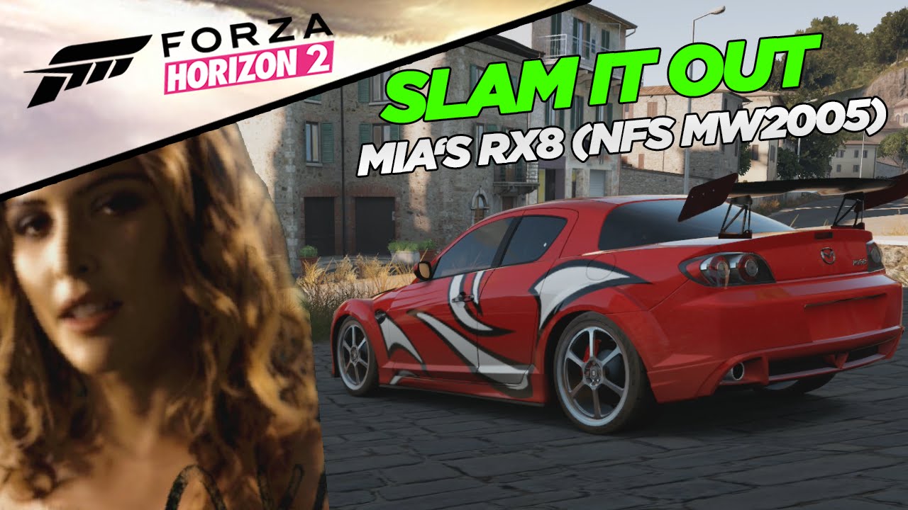 miya② Forza Horizon 2 - Slam It Out - Mia's RX8 (MW2005) - YouTube