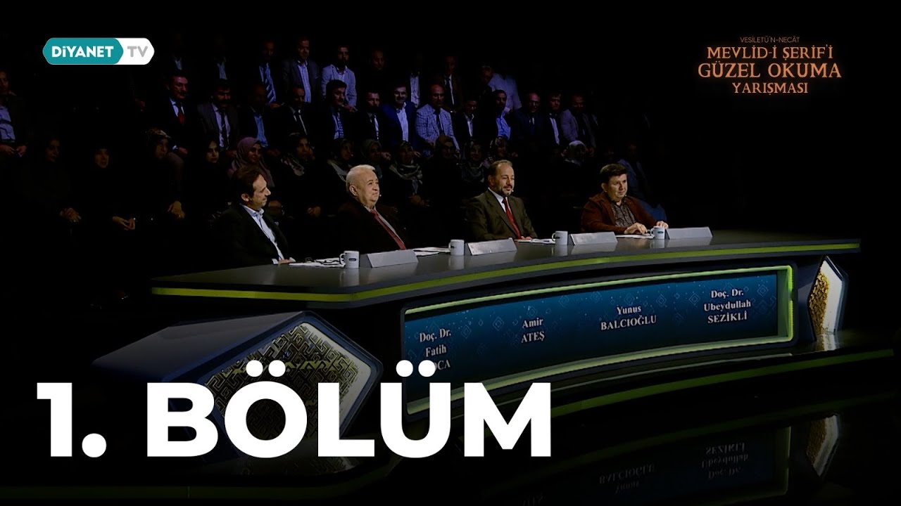 Mevlid-i Şerif’i Güzel Okuma Yarışması - 1. Bölüm