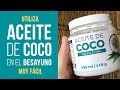 Realfood Aceite de Coco de Mercadona y sus beneficios en un Desayuno Saludable Fácil - Dieta Fitness