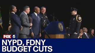 NYPD, FDNY budget cuts