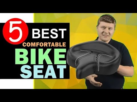 Best Comfortable Bike Seat 2024 🏆 Top 5 Best Comfortable Bike