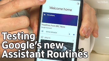 Testing Google Assistant Routines