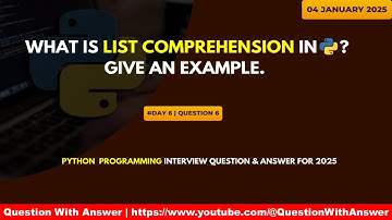 what is list comprehension? give an example | day 6 |python interview question for 2025 | 04 January