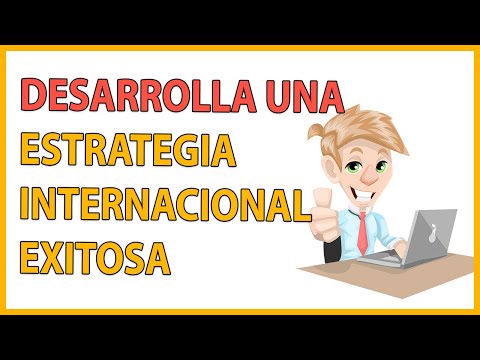 Video: ¿Qué es la estrategia internacional?