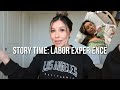 Story Time: My Labor Experience
