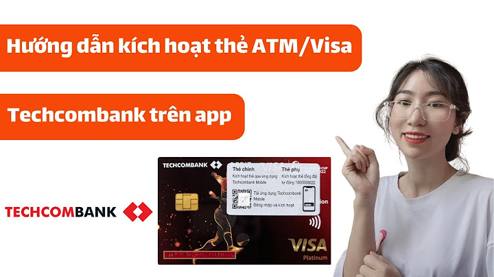 Hướng dẫn chuyển khoản techcombank sang visa nội địa techcombank