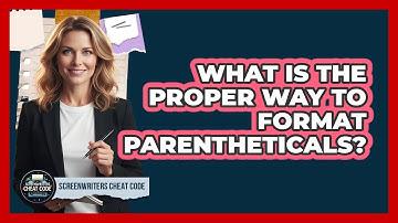 What Is The Proper Way To Format Parentheticals?