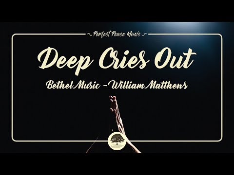 ♪ Deep Cries