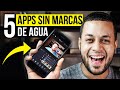 5 Aplicaciones GRATIS para editar videos SIN MARCAS de agua