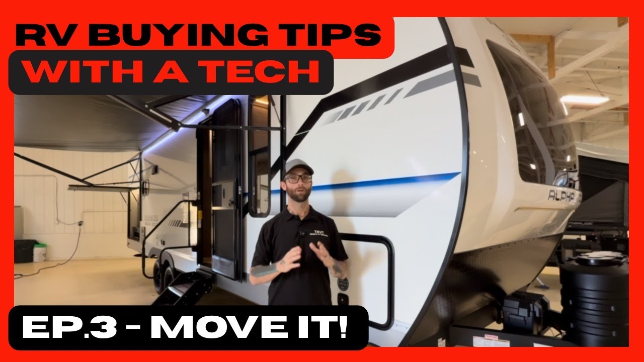 RV buying tips, with a tech [Ep.3 - move it!] - YouTube