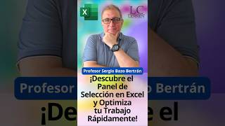 ¡Descubre el Panel de Selección en Excel y Optimiza tu Trabajo Rápidamente!