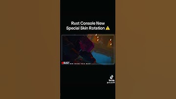 Rust Console New special skin rotation…#shorts #rust #rustconsole