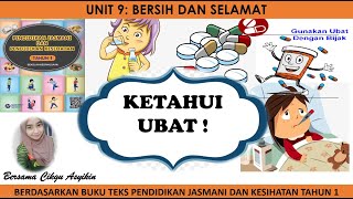 PENDIDIKAN KESIHATAN TAHUN 1 KETAHUI UBAT