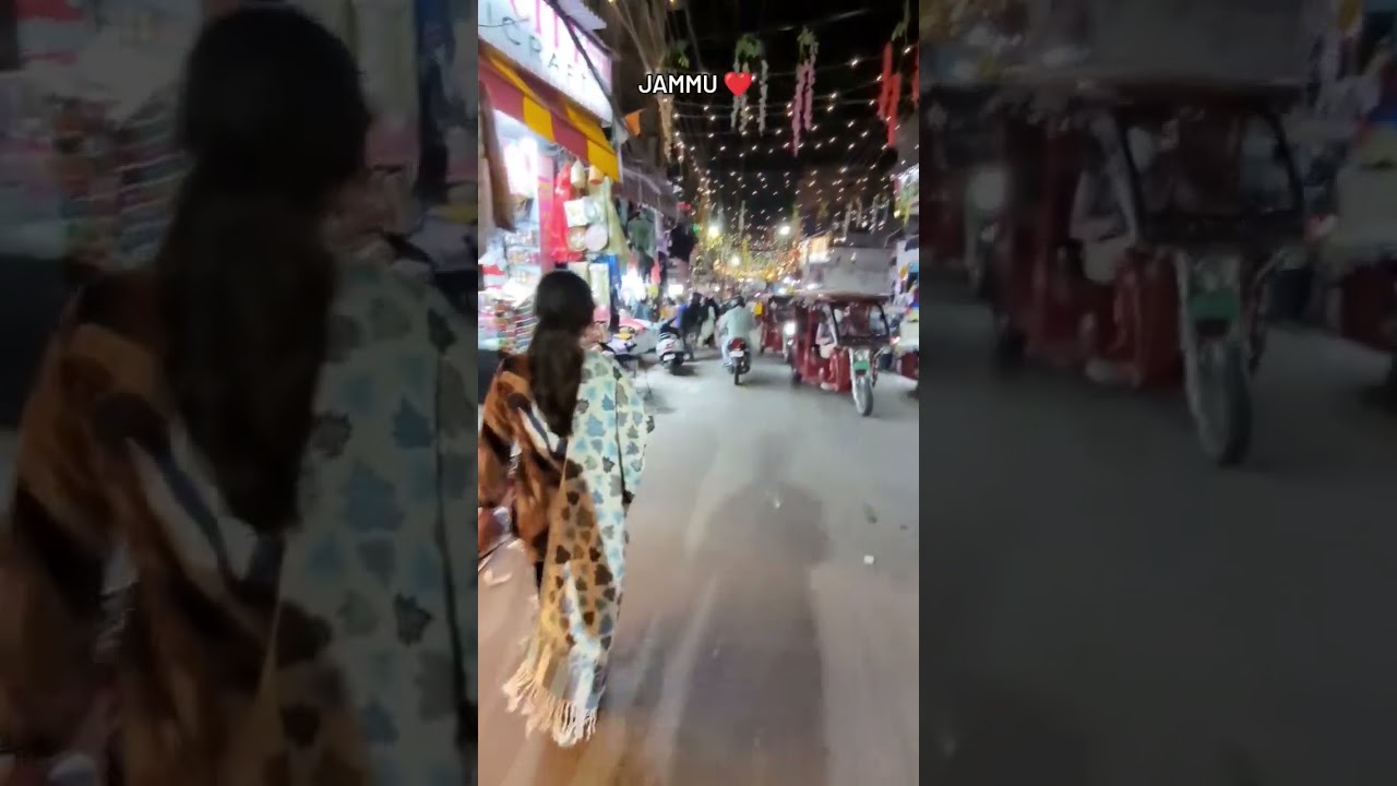 JAMMU || Parade Bazar || night view || beauty of jammu ❤️