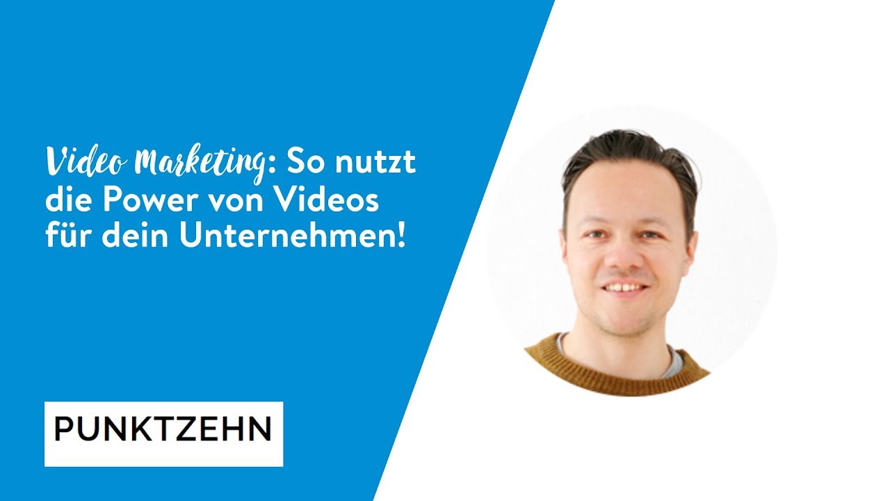 Video Marketing: Warum du jetzt auf Video Marketing setzen solltest (und wie du dabei vorgehst)