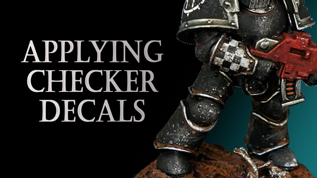 How to Apply Checker Decals On Warhammer Models YouTube