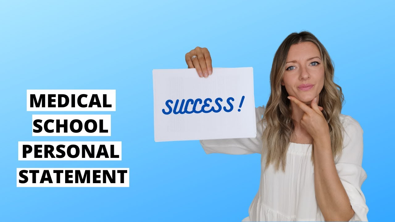 ������ How to write your MEDICAL SCHOOL personal statement - YouTube