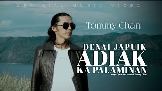 Tommy Chan - Denai Japuik Adiak Kapalaminan [Official Music Video]