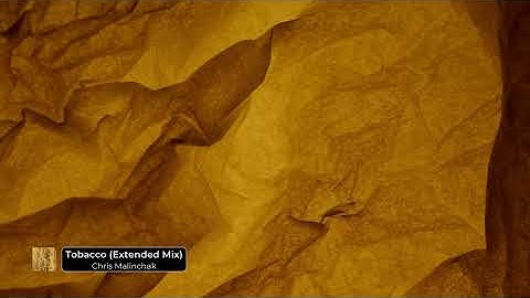 Thumbnail of Chris Malinchak - Tobacco (Extended Mix)