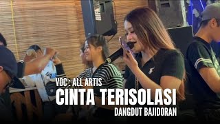 CINTA TERISOLASI - Dangdut Bajidoran - all artis live perform ideal caffe 