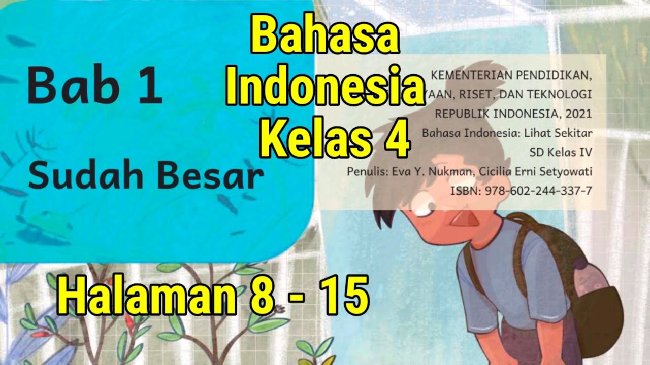 Bahasa Indonesia kelas 4 kurikulum merdeka belajar bab 1 Sudah besar ...