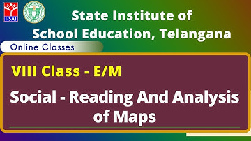 SIET : VIII Class - E/M || Social - Reading And Analysis of Maps