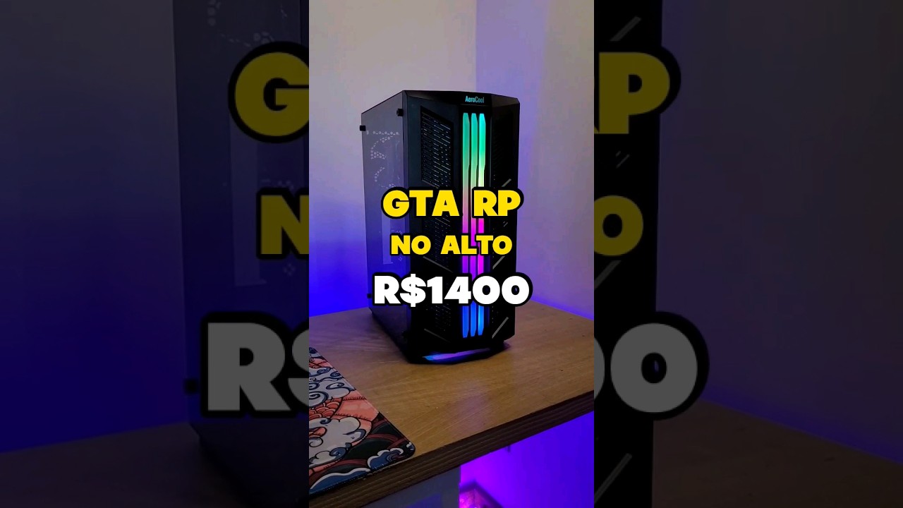 O melhor Pc gamer barato para jogar Gta RP