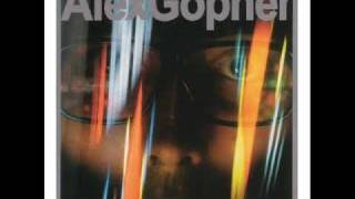 Alex Gopher - Isn&#39;t It Nice