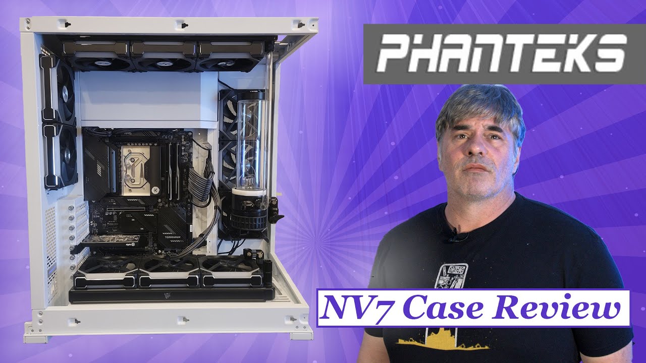Phanteks NV7 Review - Picture Perfect Case! 