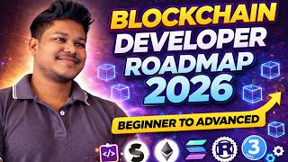 Blockchain Developer Roadmap 2026 | Beginner to Advanced Web3 Developer