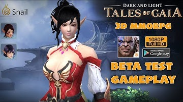 Dark And Light: Tales Of Gaia MMORPG by Snail Games Mobile Gameplay Beta Test