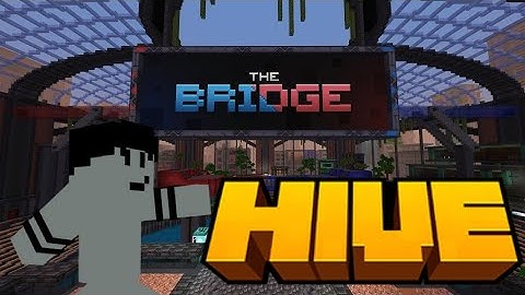 First Time Playing The Bridge on Hive Server