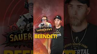 #SAUERCROWD ist zu Ende 😢