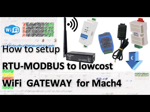 Quicktip: SUPER EASY Modbus RTU auf Modbus TCP/IP Wifi einrichten und in Mach4 steuern [+ENG SUBS?]