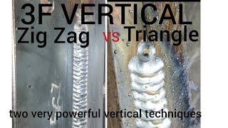 two very powerful vertical 3F welding techniques. Zig zag vs triangle. Good for beginers.